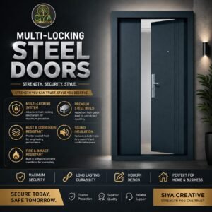 SIYA CREATIVE MULTI-LOCKING STEEL DOORS